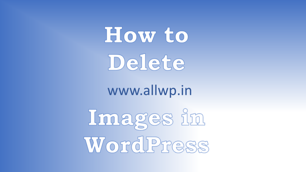how to delete image from WordPress