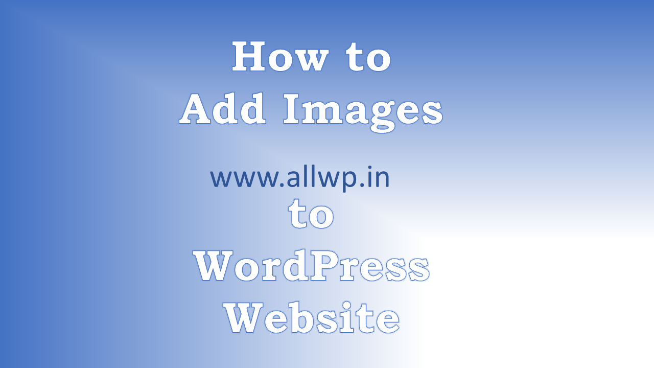 How to Add an Image in WordPress
